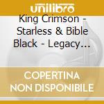 King Crimson - Starless & Bible Black - Legacy Collection 1980 cd