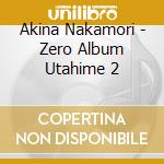 Akina Nakamori - Zero Album Utahime 2 cd