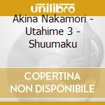 Akina Nakamori - Utahime 3 - Shuumaku cd