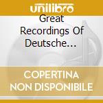 Great Recordings Of Deutsche Grammophon On Sacd - Great Recordings Of Deutsche Grammophon On Sacd (2 Cd) cd
