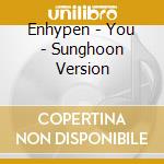 Enhypen - You - Sunghoon Version cd