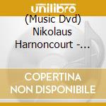 (Music Dvd) Nikolaus Harnoncourt - Monteverdi: Il Ritorno D'Ulisse In Patria cd