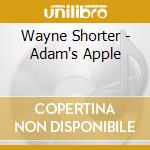 Wayne Shorter - Adam's Apple cd
