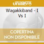 Wagakkiband - I Vs I cd