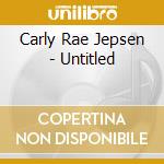 Carly Rae Jepsen - Untitled cd