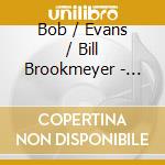 Bob / Evans / Bill Brookmeyer - Ivory Hunters cd