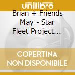 Brian + Friends May - Star Fleet Project Sessions (2 Cd) cd