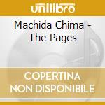 Machida Chima - The Pages cd musicale