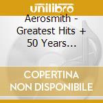 Aerosmith - Greatest Hits + 50 Years Greatest Hits Live From (2 Cd) cd