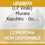 (LP Vinile) Murata Kazuhito - Go Pop vinile