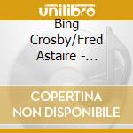 Bing Crosby/Fred Astaire - Holiday Inn(Original Motion Picture Soundtrack) cd