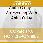 Anita O'day - An Evening With Anita Oday cd