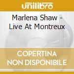 Marlena Shaw - Live At Montreux cd