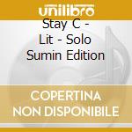 Stay C - Lit - Solo Sumin Edition cd
