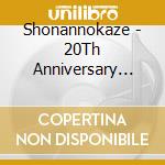 Shonannokaze - 20Th Anniversary Live Kazematsuri At Yokohama Studium cd