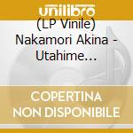(LP Vinile) Nakamori Akina - Utahime (Special Edition) (2 Lp) vinile