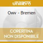 Owv - Bremen cd
