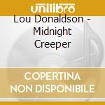 Lou Donaldson - Midnight Creeper cd