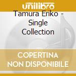 Tamura Eriko - Single Collection cd
