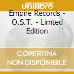 Empire Records - O.S.T. - Limted Edition cd