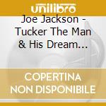 Joe Jackson - Tucker The Man & His Dream - O.S.T. cd