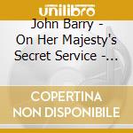 John Barry - On Her Majesty's Secret Service - O.S.T. cd