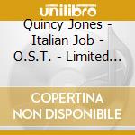 Quincy Jones - Italian Job - O.S.T. - Limited Edition cd