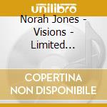 Norah Jones - Visions - Limited Edition cd