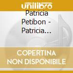 Patricia Petibon - Patricia Petibon: French Touch cd