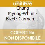 Chung Myung-Whun - Bizet: Carmen Suite Larlesienne Suite Jeux Denfants cd