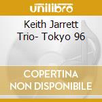 Keith Jarrett Trio- Tokyo 96 cd