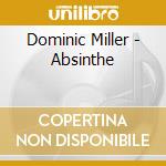 Dominic Miller - Absinthe cd