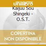 Kaijuu Sou Shingeki - O.S.T. cd