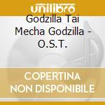 Godzilla Tai Mecha Godzilla - O.S.T. cd