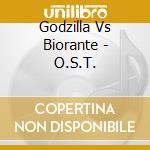 Godzilla Vs Biorante - O.S.T. cd