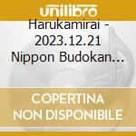 Harukamirai - 2023.12.21 Nippon Budokan Solo Performance Harukamirai A Crater cd