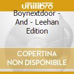Boynextdoor - And - Leehan Edition cd