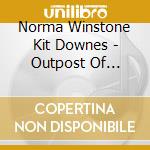 Norma Winstone Kit Downes - Outpost Of Dreams cd