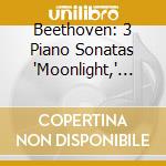 Beethoven: 3 Piano Sonatas 'Moonlight,' 'Pathetique,' 'Apassionata' [Shm-Cd] cd