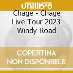 Chage - Chage Live Tour 2023 Windy Road cd