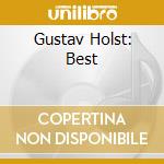 Gustav Holst: Best cd