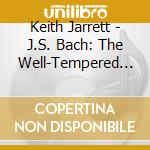 Keith Jarrett - J.S. Bach: The Well-Tempered Clavier. Book 1 cd