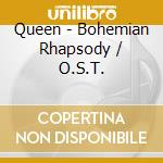 Queen - Bohemian Rhapsody / O.S.T. cd