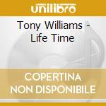 Tony Williams - Life Time cd