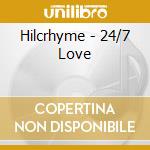 Hilcrhyme - 24/7 Love cd