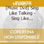 (Music Dvd) Sing Like Talking - Sing Like Talking 35Th Anniversary Off The Chain Live At Tokyo Dome City Hall cd