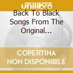 Back To Black Songs From The Original Motion Picture cd