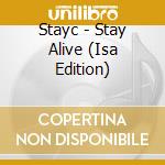Stayc - Stay Alive (Isa Edition) cd