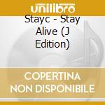 Stayc - Stay Alive (J Edition) cd