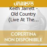Keith Jarrett - Old Country (Live At The Deer Head Inn) cd